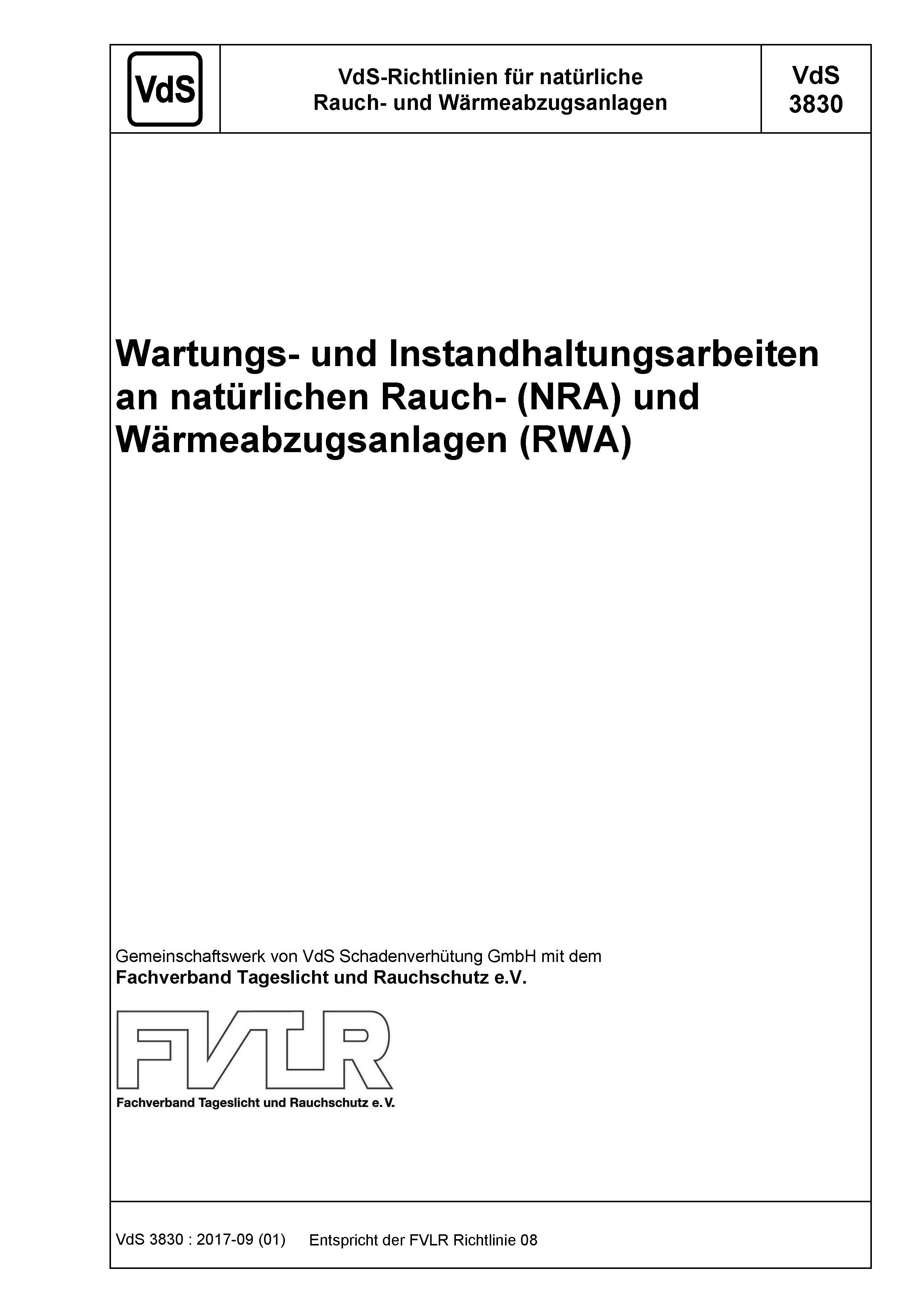 FVLR-Richtlinie 08 Wartungsarbeiten an natrlichen Rauch- (NRA) und Wrmeabzugsanlagen (RWA)